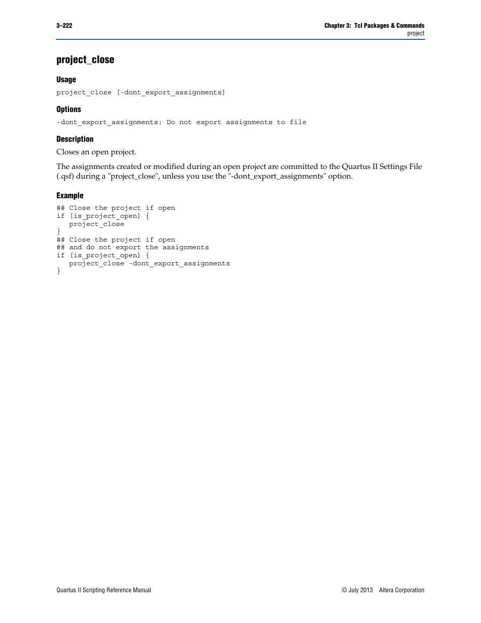 Project_close, Usage, Options | Description, Example, Project_close –222 | Altera Quartus II Scripting User Manual | Page 352 / 634