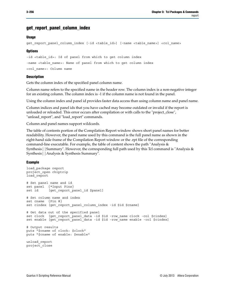 Get_report_panel_column_index, Usage, Options | Description, Example, Get_report_panel_column_index –256 | Altera Quartus II Scripting User Manual | Page 386 / 634