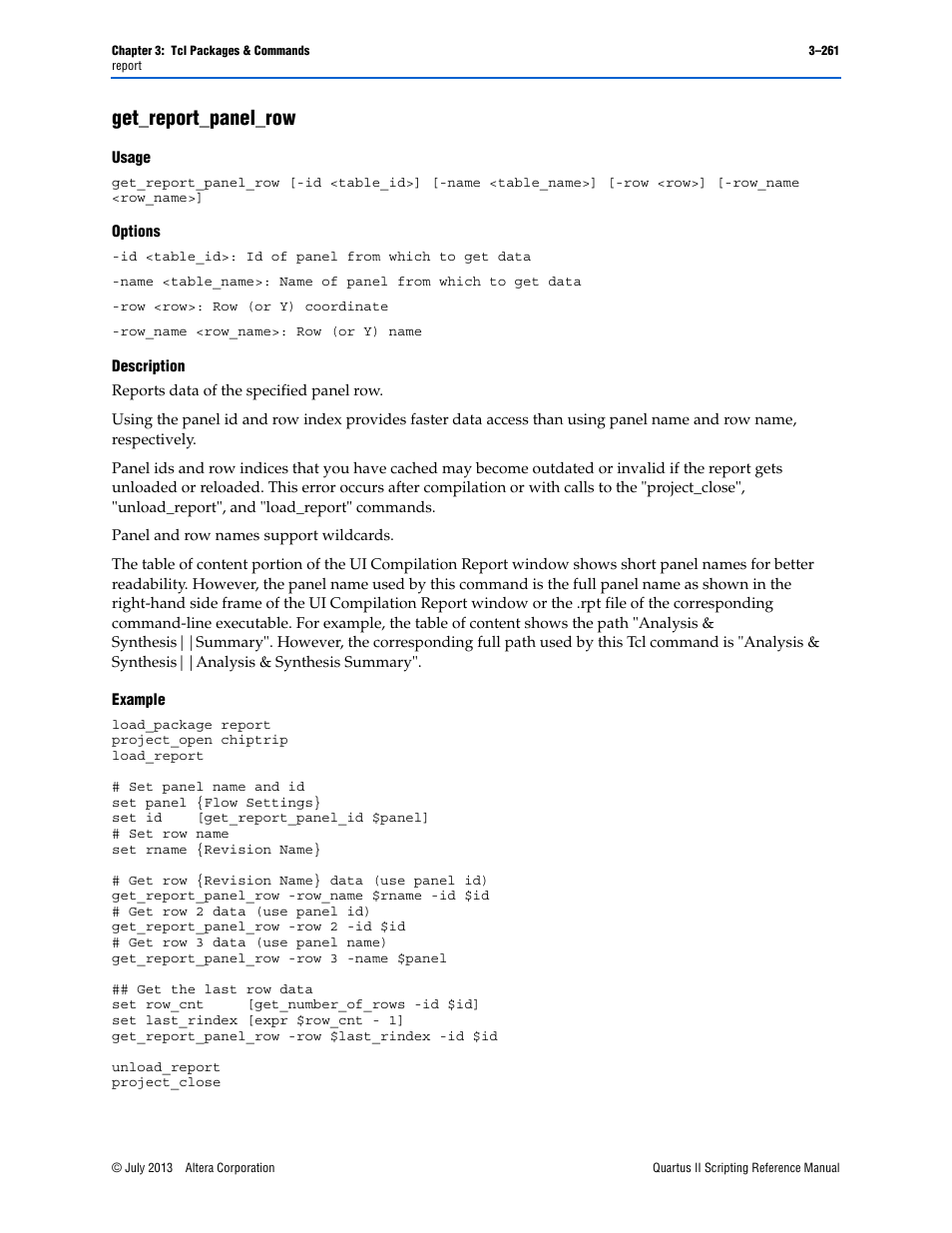 Get_report_panel_row, Usage, Options | Description, Example, Get_report_panel_row –261 | Altera Quartus II Scripting User Manual | Page 391 / 634