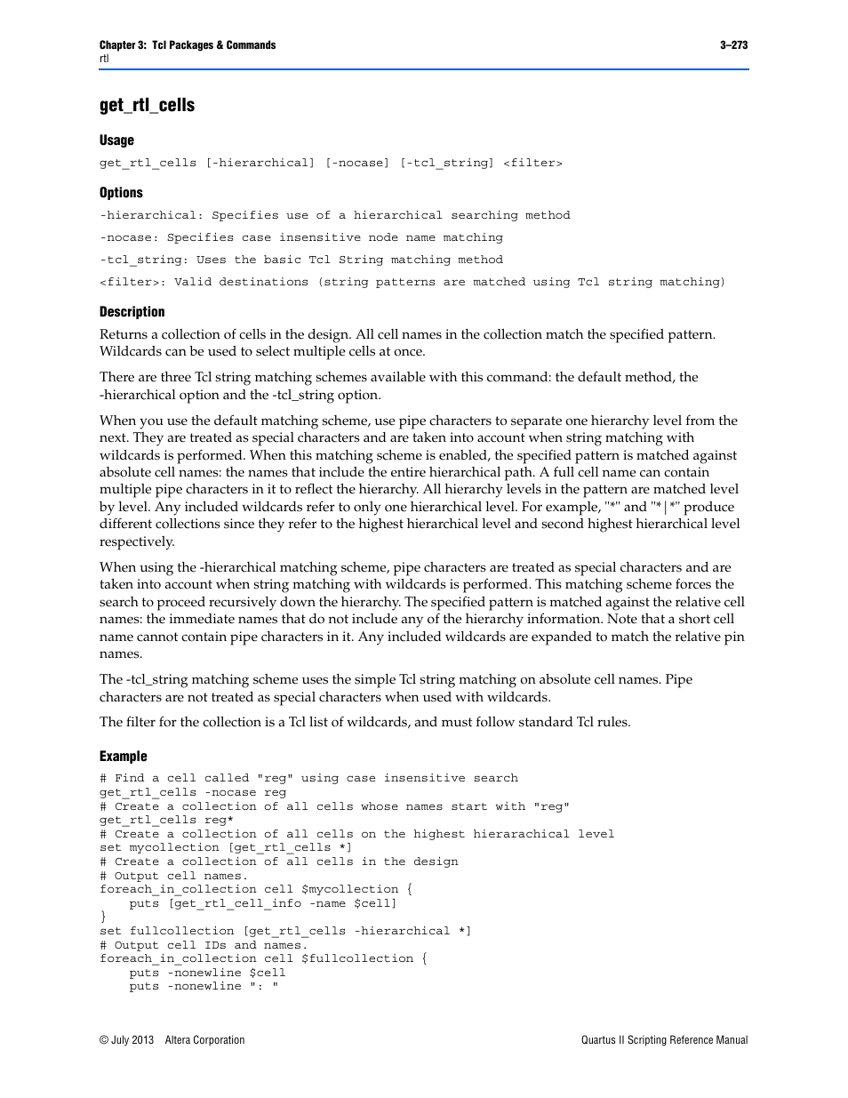 Get_rtl_cells, Usage, Options | Description, Example, Get_rtl_cells –273 | Altera Quartus II Scripting User Manual | Page 403 / 634