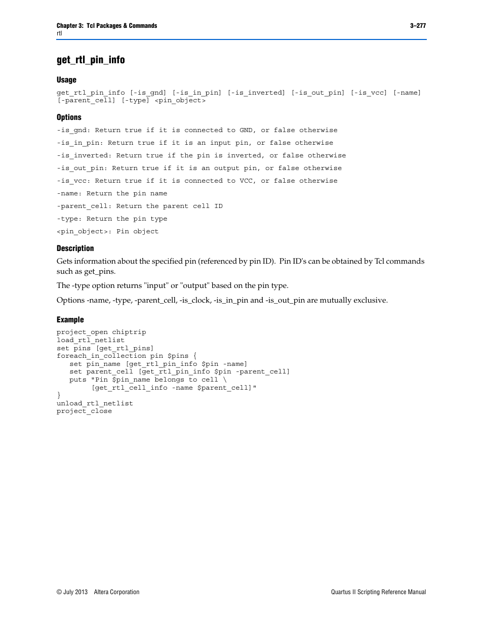 Get_rtl_pin_info, Usage, Options | Description, Example, Get_rtl_pin_info –277 | Altera Quartus II Scripting User Manual | Page 407 / 634