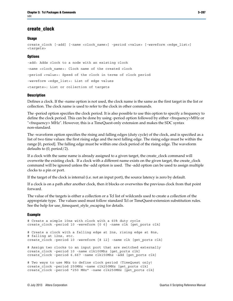 Create_clock, Usage, Options | Description, Example, Create_clock –287 | Altera Quartus II Scripting User Manual | Page 417 / 634