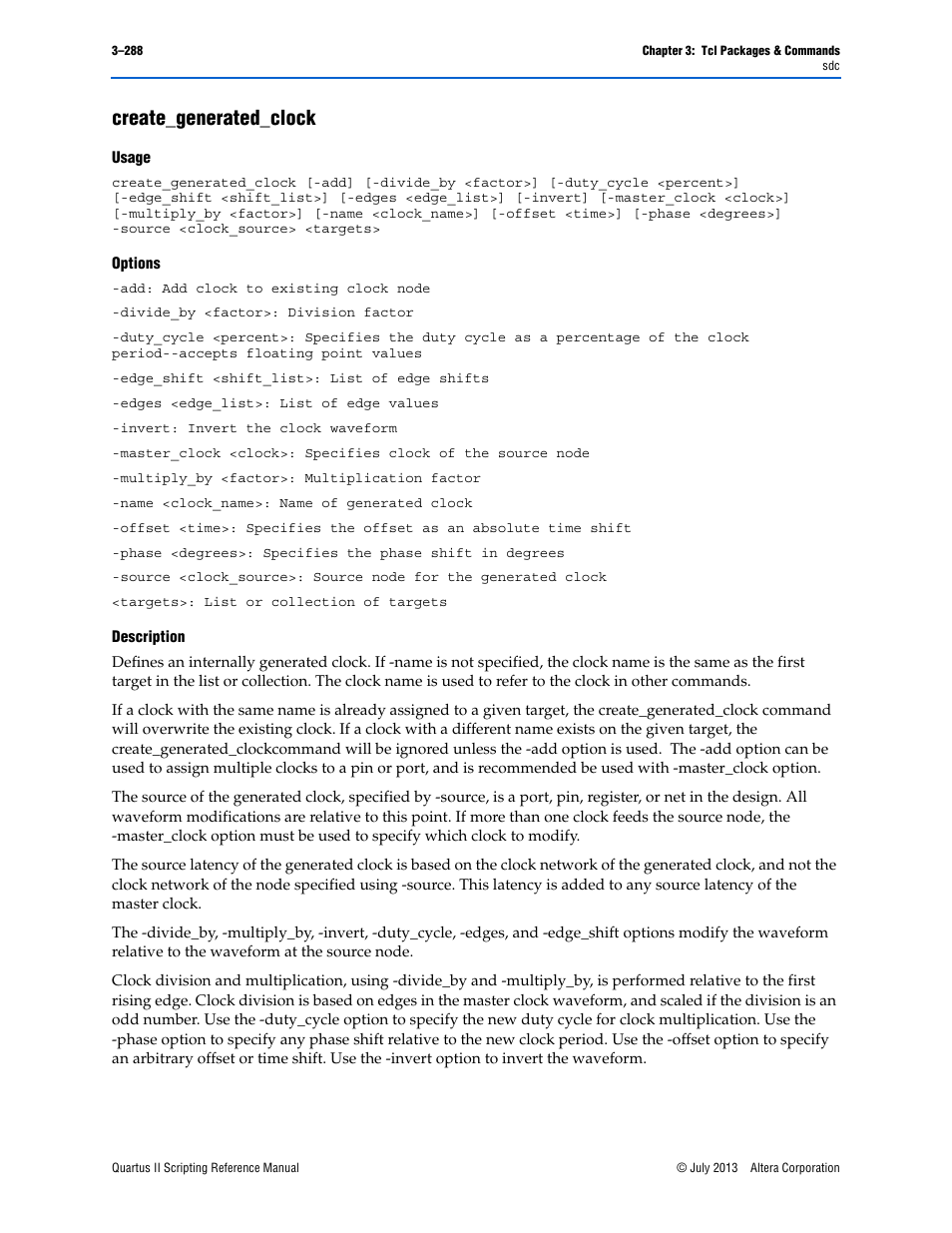 Create_generated_clock, Usage, Options | Description, Create_generated_clock –288 | Altera Quartus II Scripting User Manual | Page 418 / 634