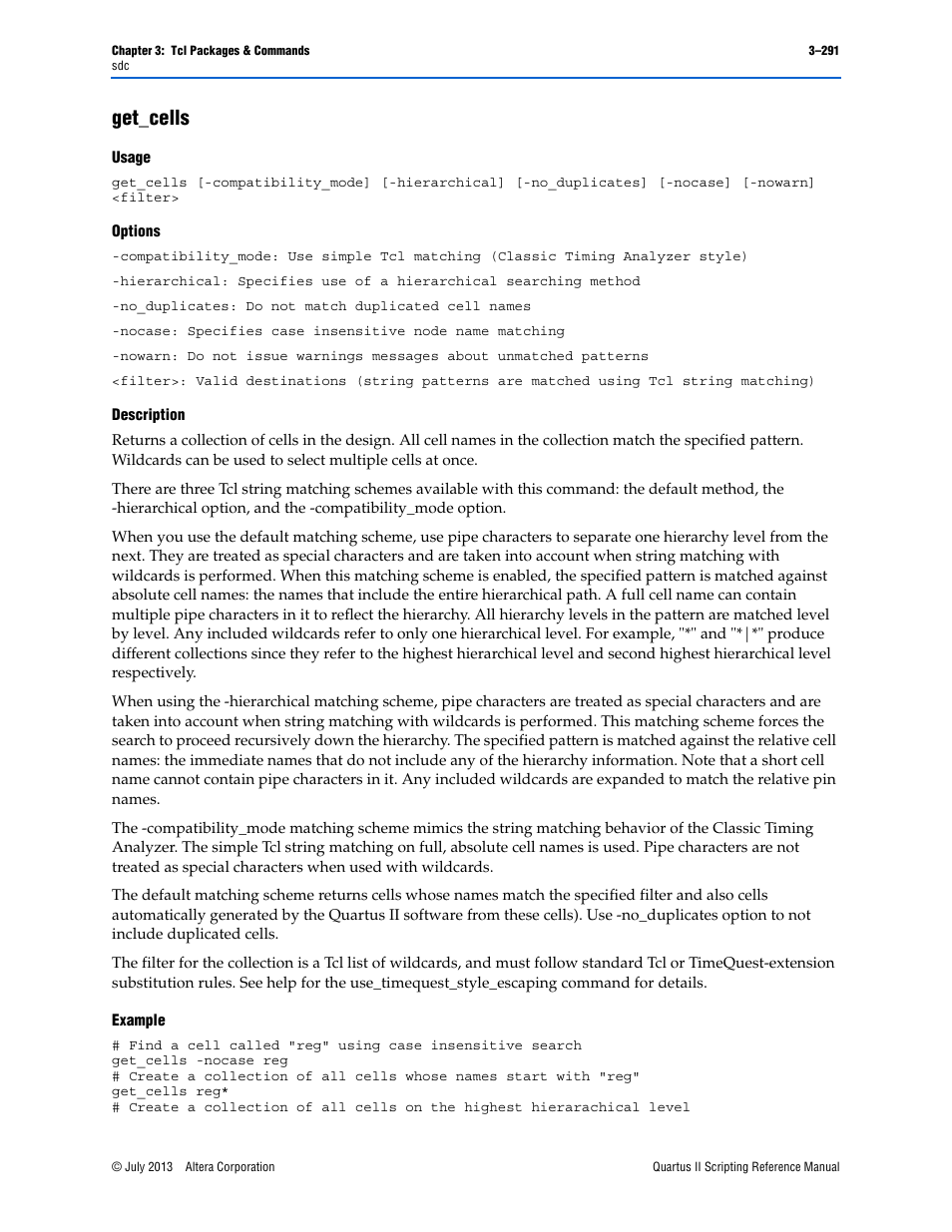 Get_cells, Usage, Options | Description, Example, Get_cells –291 | Altera Quartus II Scripting User Manual | Page 421 / 634