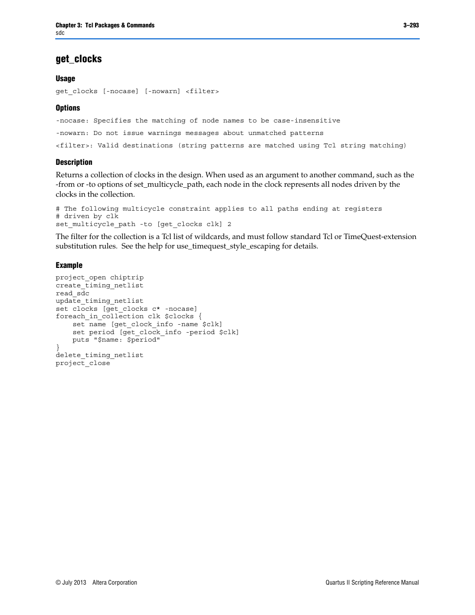 Get_clocks, Usage, Options | Description, Example, Get_clocks –293 | Altera Quartus II Scripting User Manual | Page 423 / 634