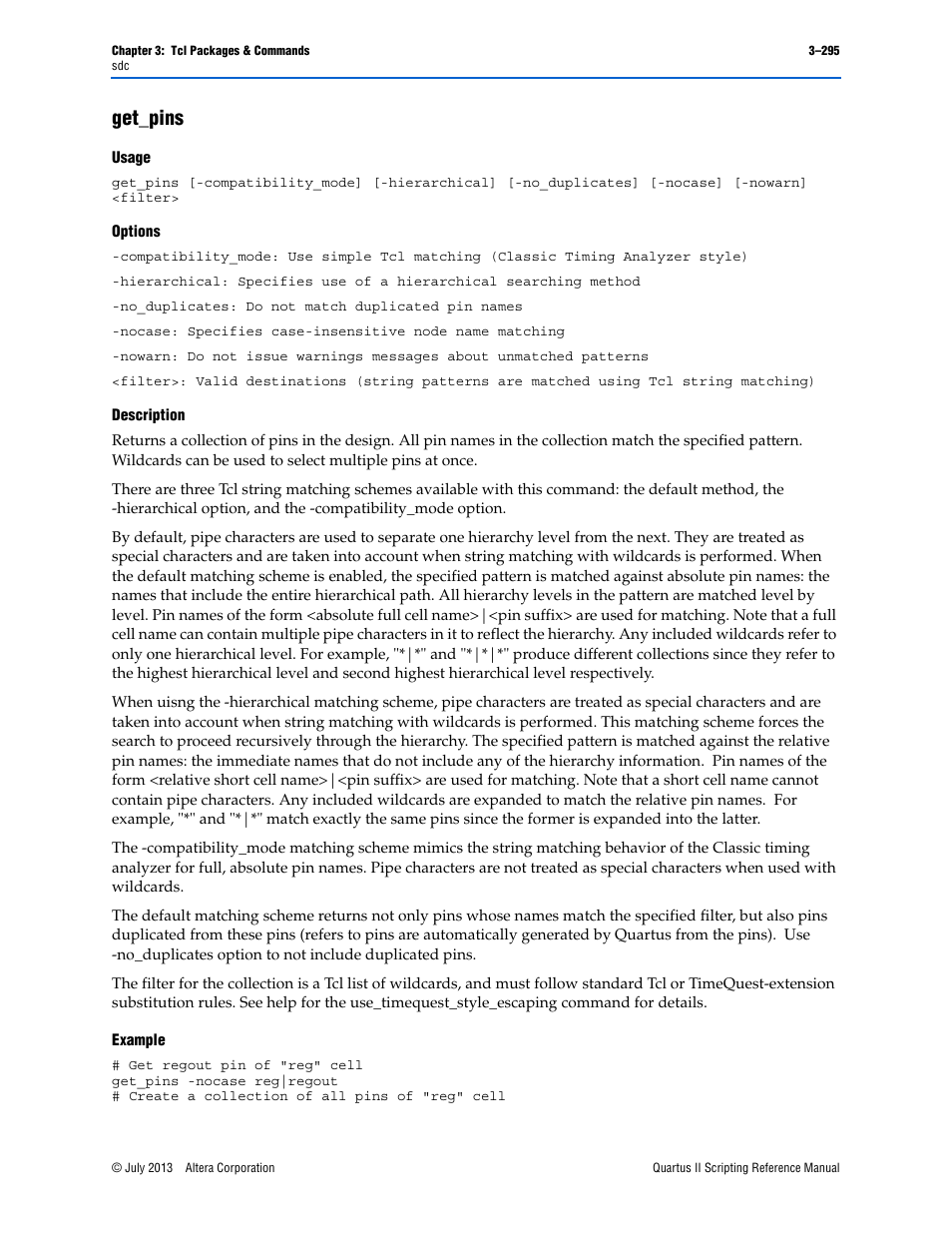 Get_pins, Usage, Options | Description, Example, Get_pins –295 | Altera Quartus II Scripting User Manual | Page 425 / 634