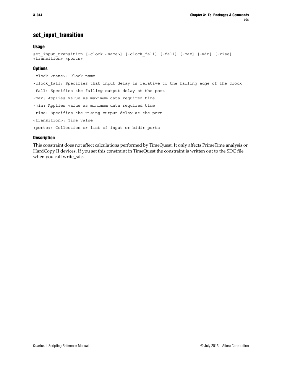 Set_input_transition, Usage, Options | Description, Set_input_transition –314 | Altera Quartus II Scripting User Manual | Page 444 / 634