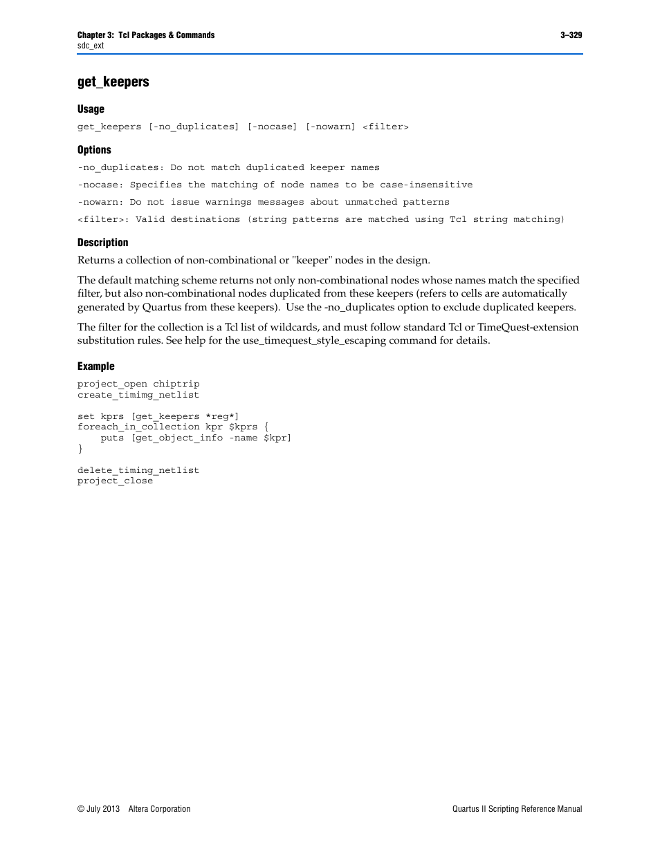 Get_keepers, Usage, Options | Description, Example, Get_keepers –329 | Altera Quartus II Scripting User Manual | Page 459 / 634