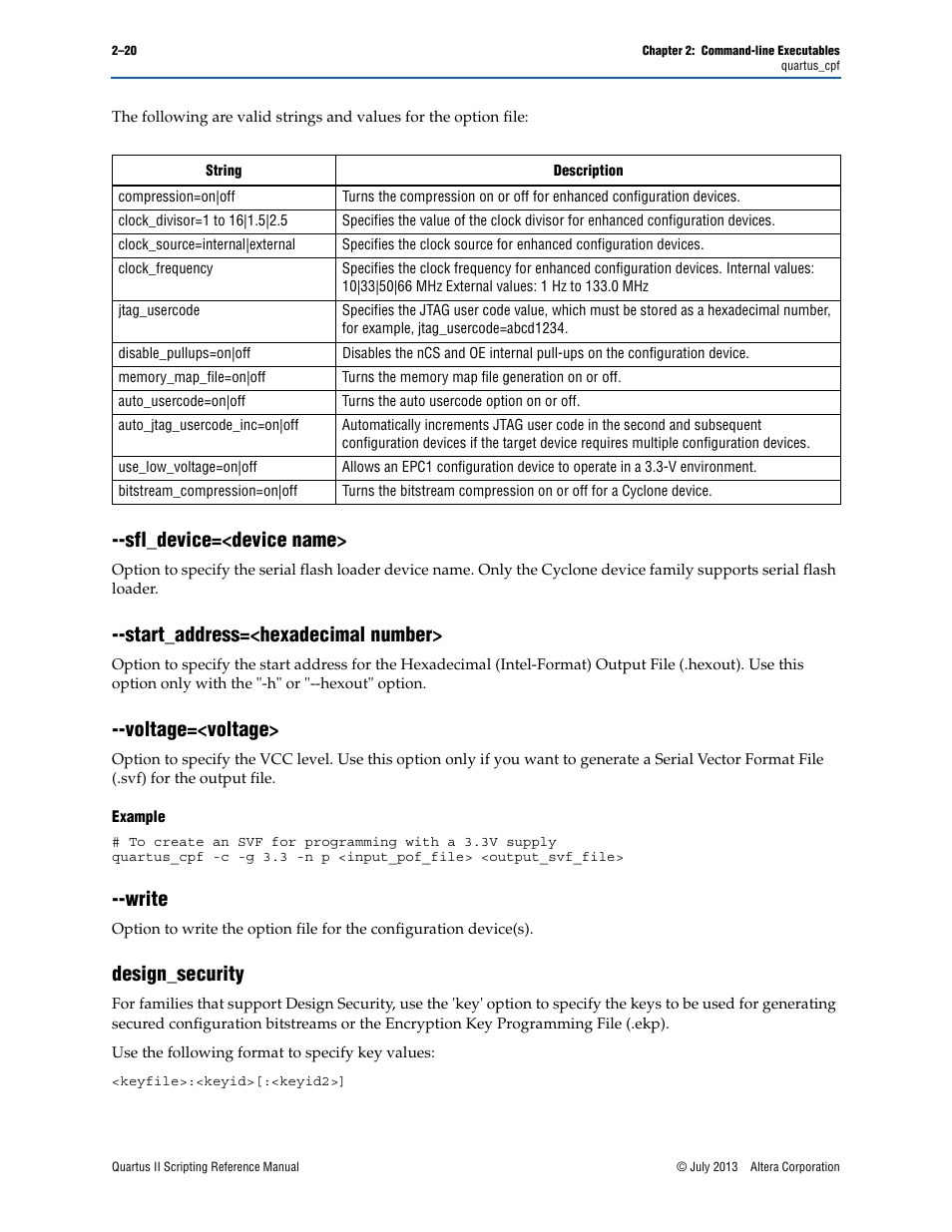 Sfl_device=<device name, Start_address=<hexadecimal number, Voltage=<voltage | Example, Write, Design_security, Voltage=<voltage> –20 --write –20, Design_security –20 | Altera Quartus II Scripting User Manual | Page 46 / 634