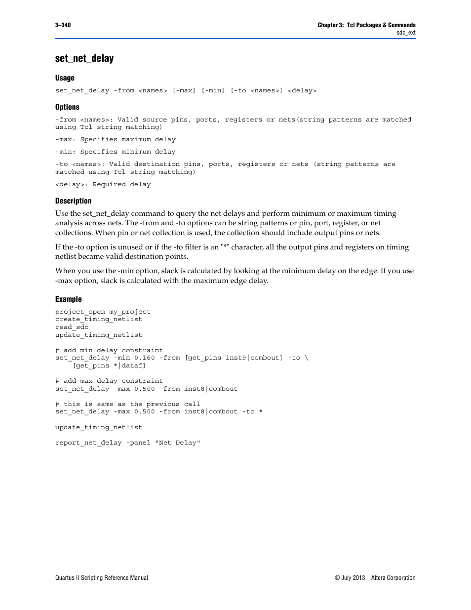 Set_net_delay, Usage, Options | Description, Example, Set_net_delay –340 | Altera Quartus II Scripting User Manual | Page 470 / 634