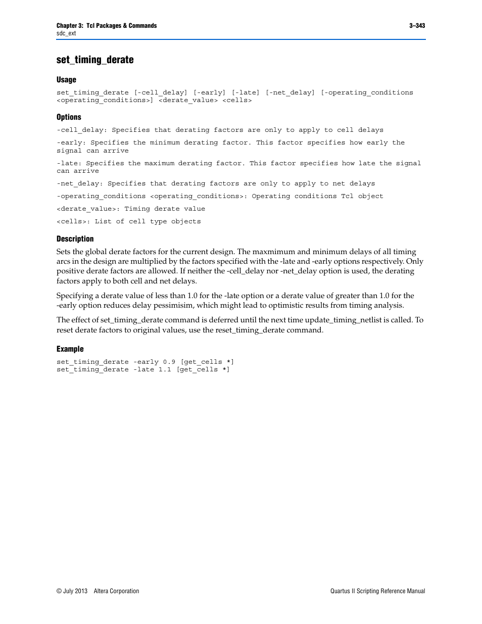 Set_timing_derate, Usage, Options | Description, Example, Set_timing_derate –343 | Altera Quartus II Scripting User Manual | Page 473 / 634