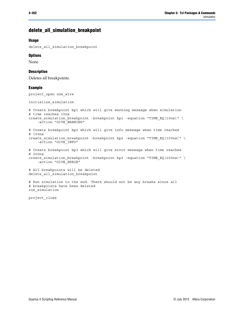 Delete_all_simulation_breakpoint, Usage, Options | Description, Example, Delete_all_simulation_breakpoint –352 | Altera Quartus II Scripting User Manual | Page 482 / 634