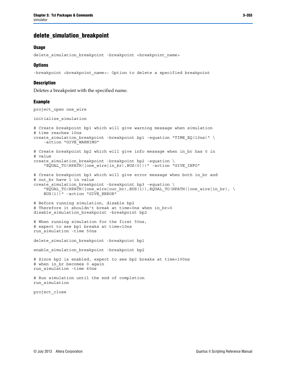 Delete_simulation_breakpoint, Usage, Options | Description, Example, Delete_simulation_breakpoint –353 | Altera Quartus II Scripting User Manual | Page 483 / 634