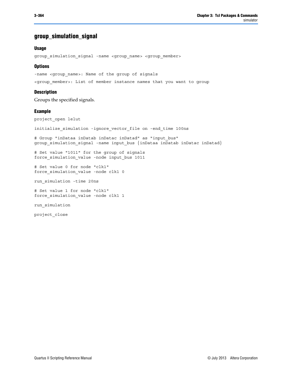 Group_simulation_signal, Usage, Options | Description, Example, Group_simulation_signal –364 | Altera Quartus II Scripting User Manual | Page 494 / 634