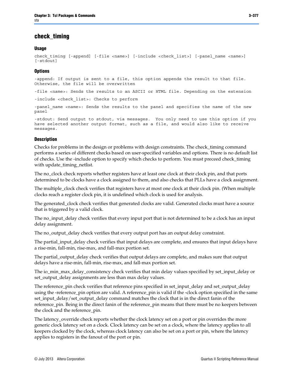 Check_timing, Usage, Options | Description, Check_timing –377 | Altera Quartus II Scripting User Manual | Page 507 / 634
