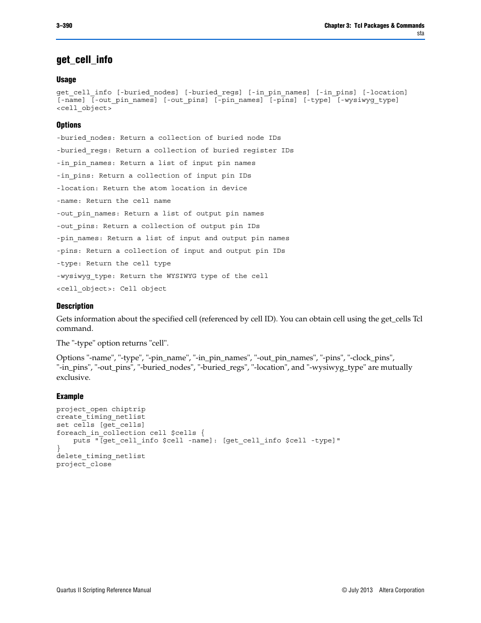 Get_cell_info, Usage, Options | Description, Example, Get_cell_info –390 | Altera Quartus II Scripting User Manual | Page 520 / 634