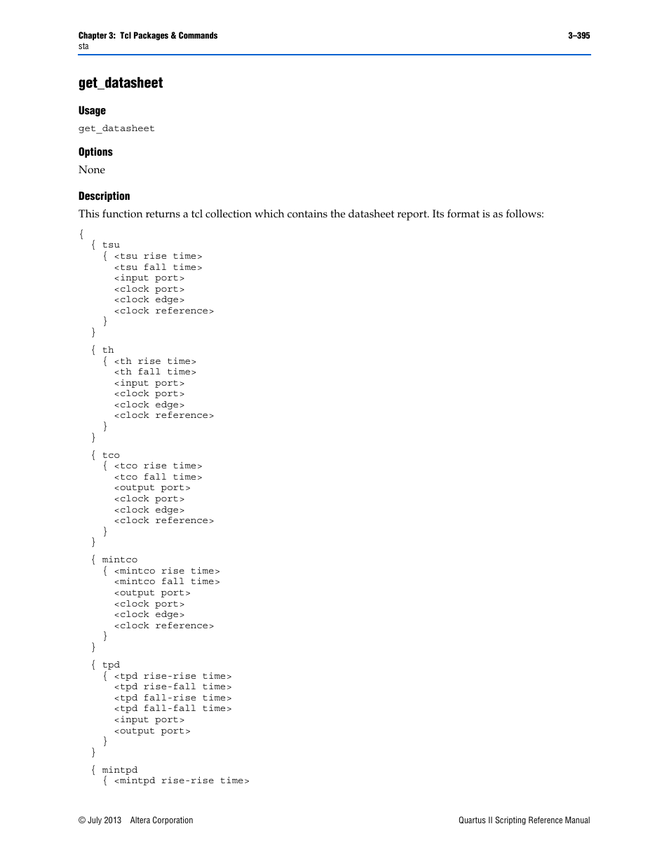 Get_datasheet, Usage, Options | Description, Get_datasheet –395 | Altera Quartus II Scripting User Manual | Page 525 / 634