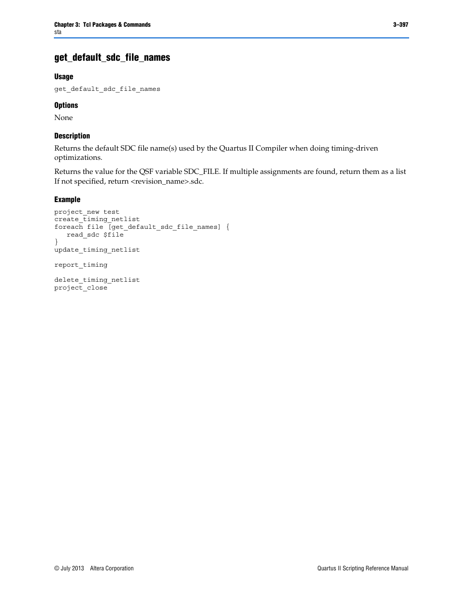 Get_default_sdc_file_names, Usage, Options | Description, Example, Get_default_sdc_file_names –397 | Altera Quartus II Scripting User Manual | Page 527 / 634