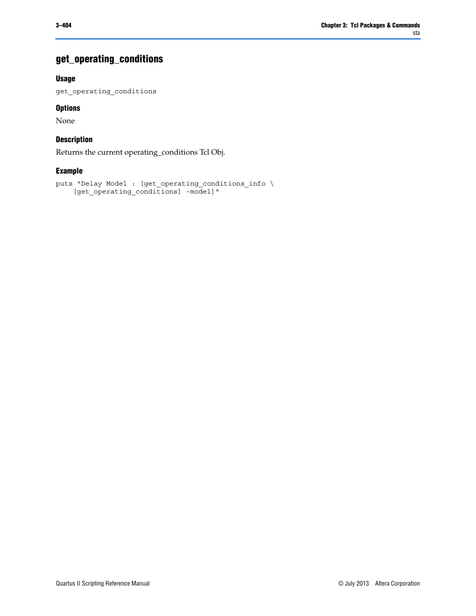 Get_operating_conditions, Usage, Options | Description, Example, Get_operating_conditions –404 | Altera Quartus II Scripting User Manual | Page 534 / 634