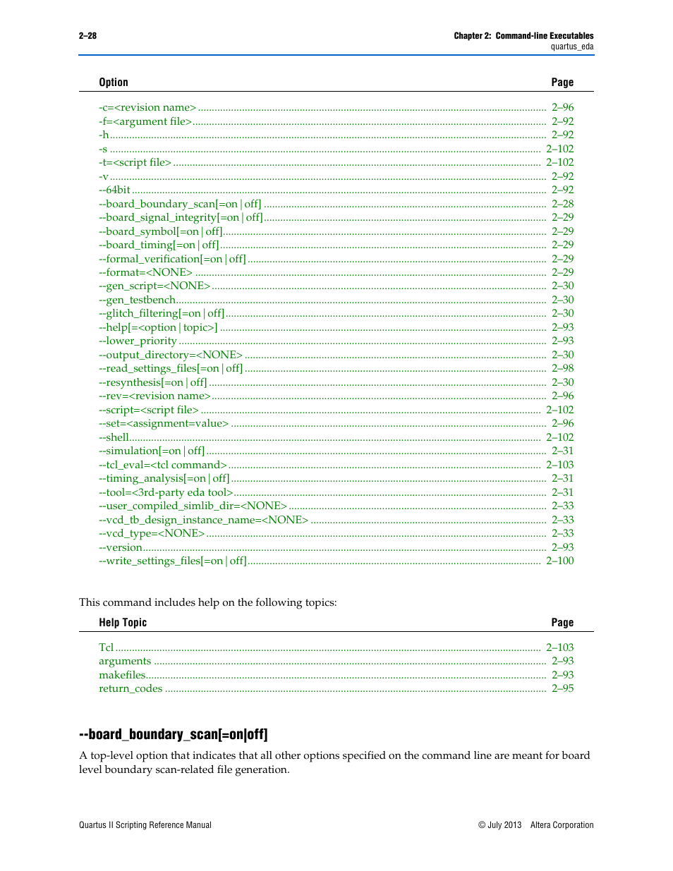 Board_boundary_scan[=on|off, Board_boundary_scan[=on|off] –28 | Altera Quartus II Scripting User Manual | Page 54 / 634