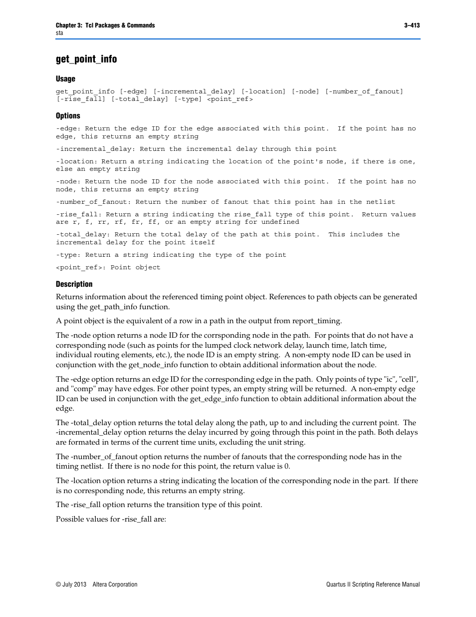 Get_point_info, Usage, Options | Description, Get_point_info –413 | Altera Quartus II Scripting User Manual | Page 543 / 634