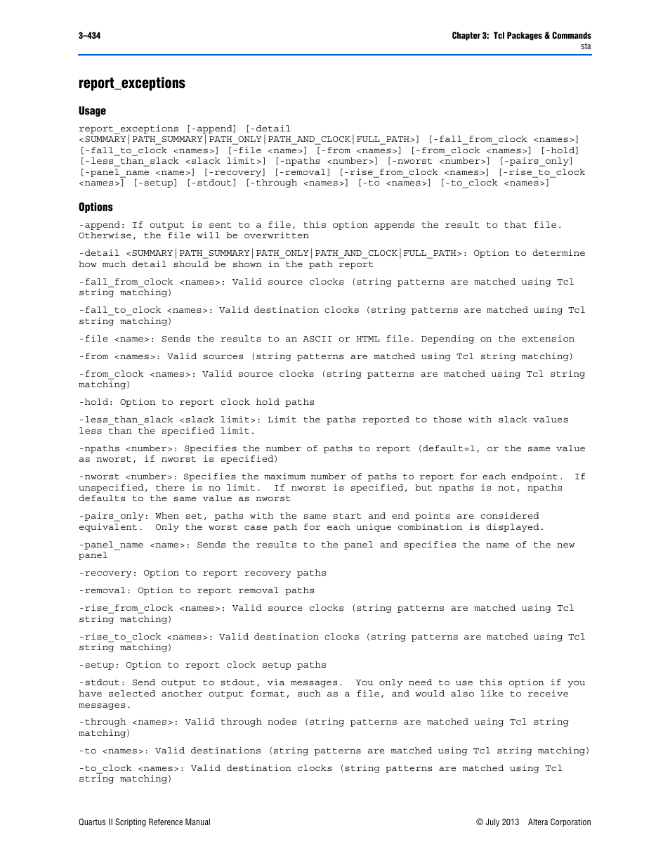 Report_exceptions, Usage, Options | Report_exceptions –434 | Altera Quartus II Scripting User Manual | Page 564 / 634