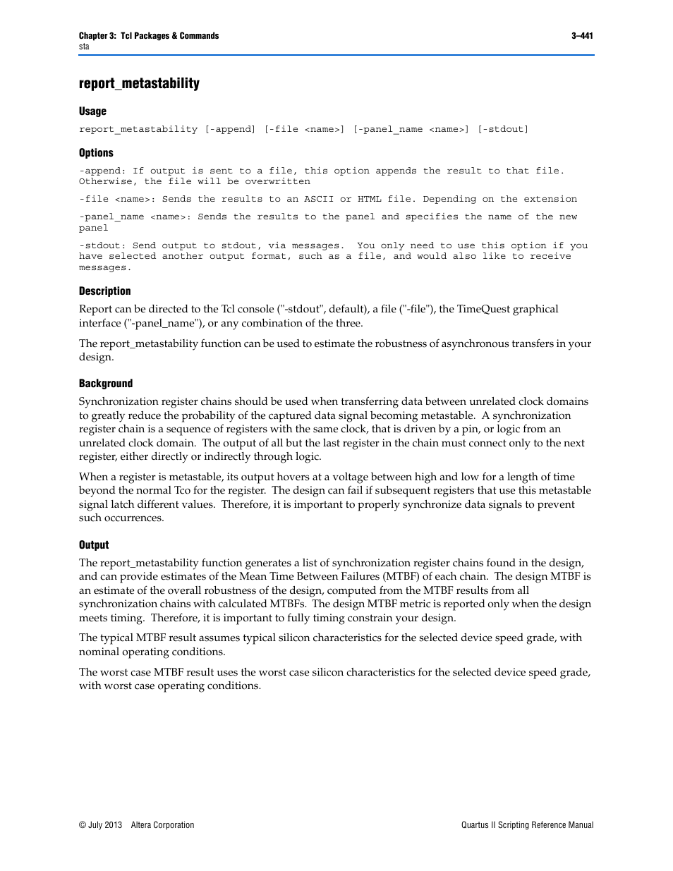 Report_metastability, Usage, Options | Description, Background, Output, Report_metastability –441 | Altera Quartus II Scripting User Manual | Page 571 / 634