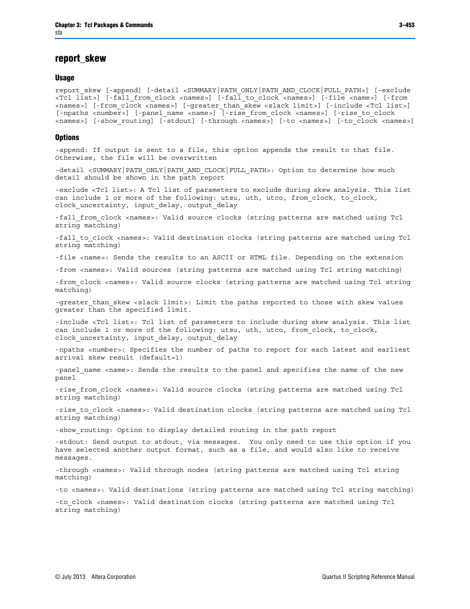 Report_skew, Usage, Options | Report_skew –453 | Altera Quartus II Scripting User Manual | Page 583 / 634