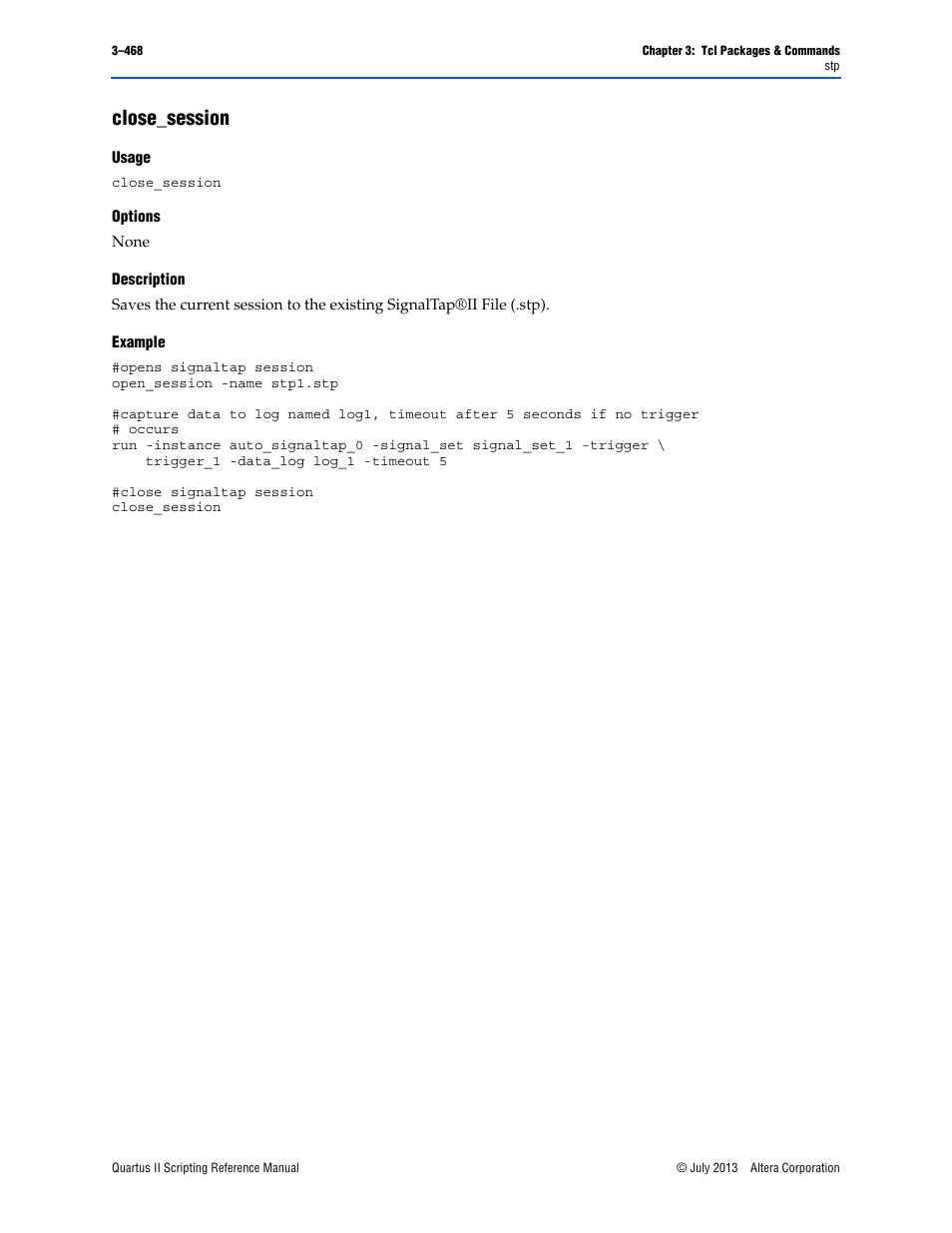 Close_session, Usage, Options | Description, Example, Close_session –468 | Altera Quartus II Scripting User Manual | Page 598 / 634