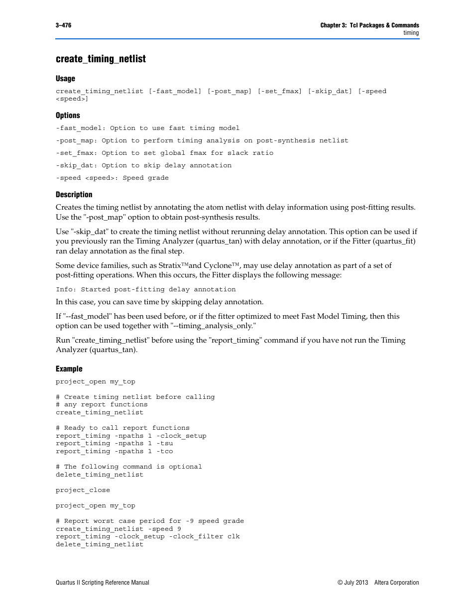 Create_timing_netlist, Usage, Options | Description, Example, Create_timing_netlist –476 | Altera Quartus II Scripting User Manual | Page 606 / 634