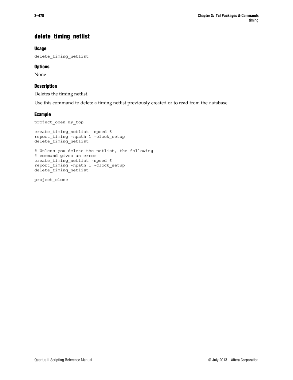 Delete_timing_netlist, Usage, Options | Description, Example, Delete_timing_netlist –478 | Altera Quartus II Scripting User Manual | Page 608 / 634