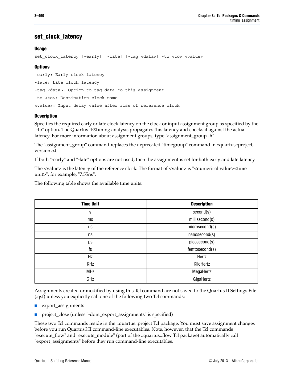 Set_clock_latency, Usage, Options | Description, Set_clock_latency –490 | Altera Quartus II Scripting User Manual | Page 620 / 634