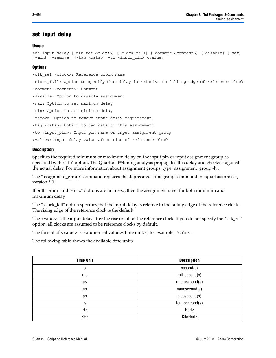 Set_input_delay, Usage, Options | Description, Set_input_delay –494 | Altera Quartus II Scripting User Manual | Page 624 / 634