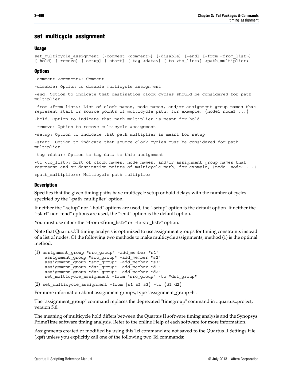 Set_multicycle_assignment, Usage, Options | Description, Set_multicycle_assignment –496 | Altera Quartus II Scripting User Manual | Page 626 / 634