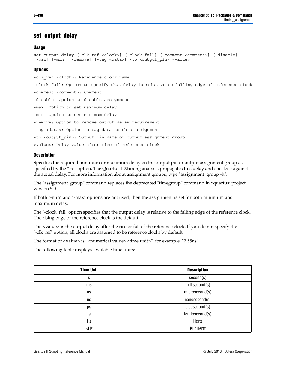 Set_output_delay, Usage, Options | Description, Set_output_delay –498 | Altera Quartus II Scripting User Manual | Page 628 / 634