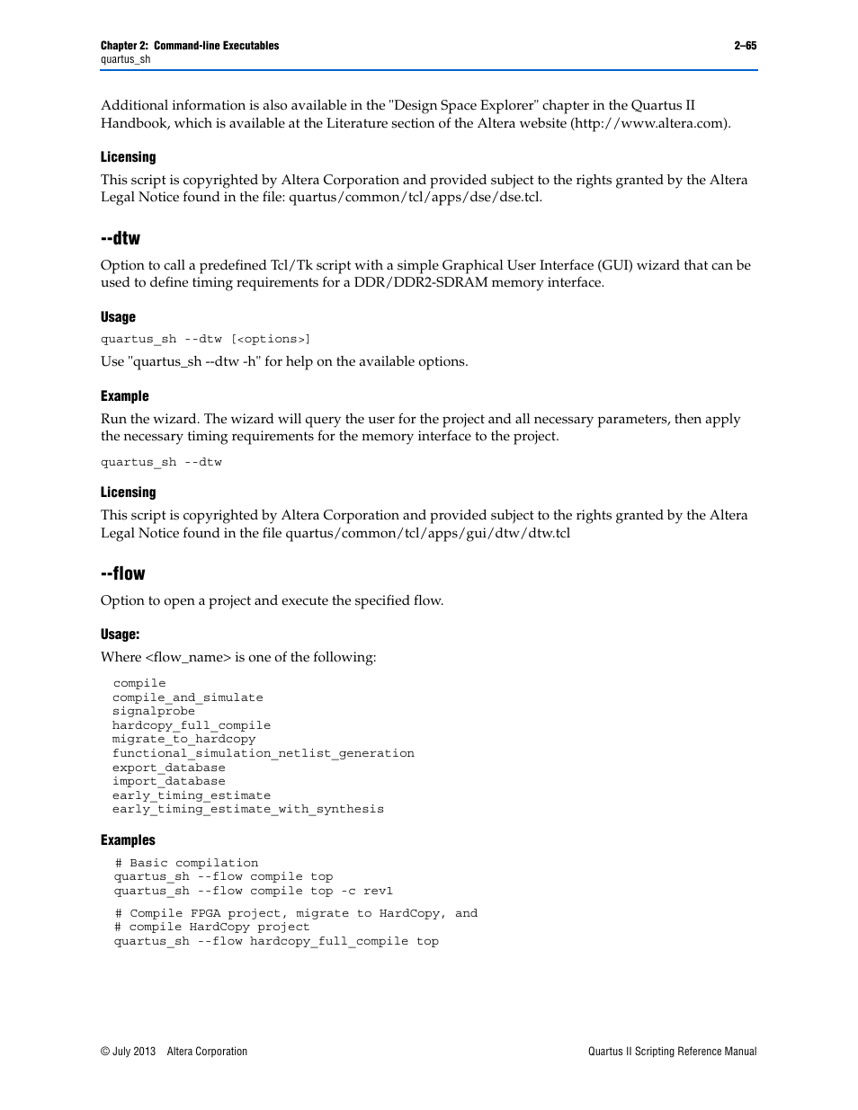 Licensing, Usage, Example | Flow, Examples, Dtw –65 --flow –65 | Altera Quartus II Scripting User Manual | Page 91 / 634