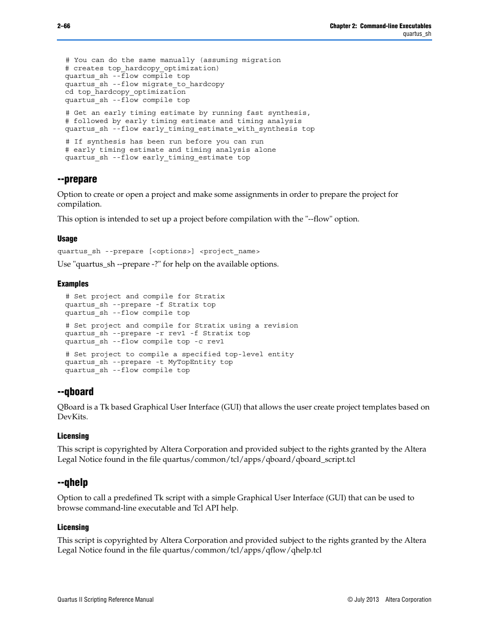 Prepare, Usage, Examples | Qboard, Licensing, Qhelp, Prepare –66 --qboard –66 --qhelp –66 | Altera Quartus II Scripting User Manual | Page 92 / 634