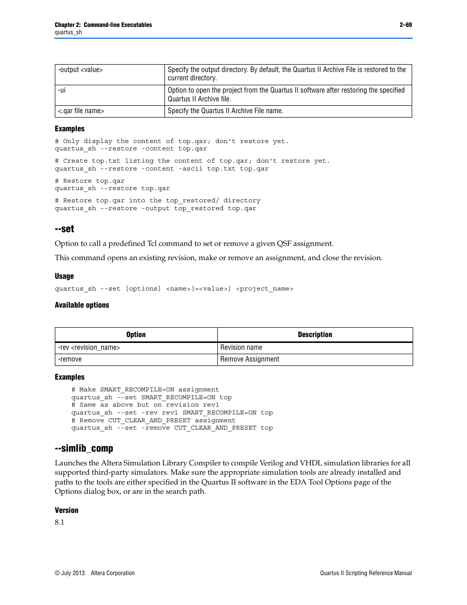 Examples, Usage, Available options | Simlib_comp, Version, Set –69 --simlib_comp –69, Set –69, Simlib_comp –69 | Altera Quartus II Scripting User Manual | Page 95 / 634