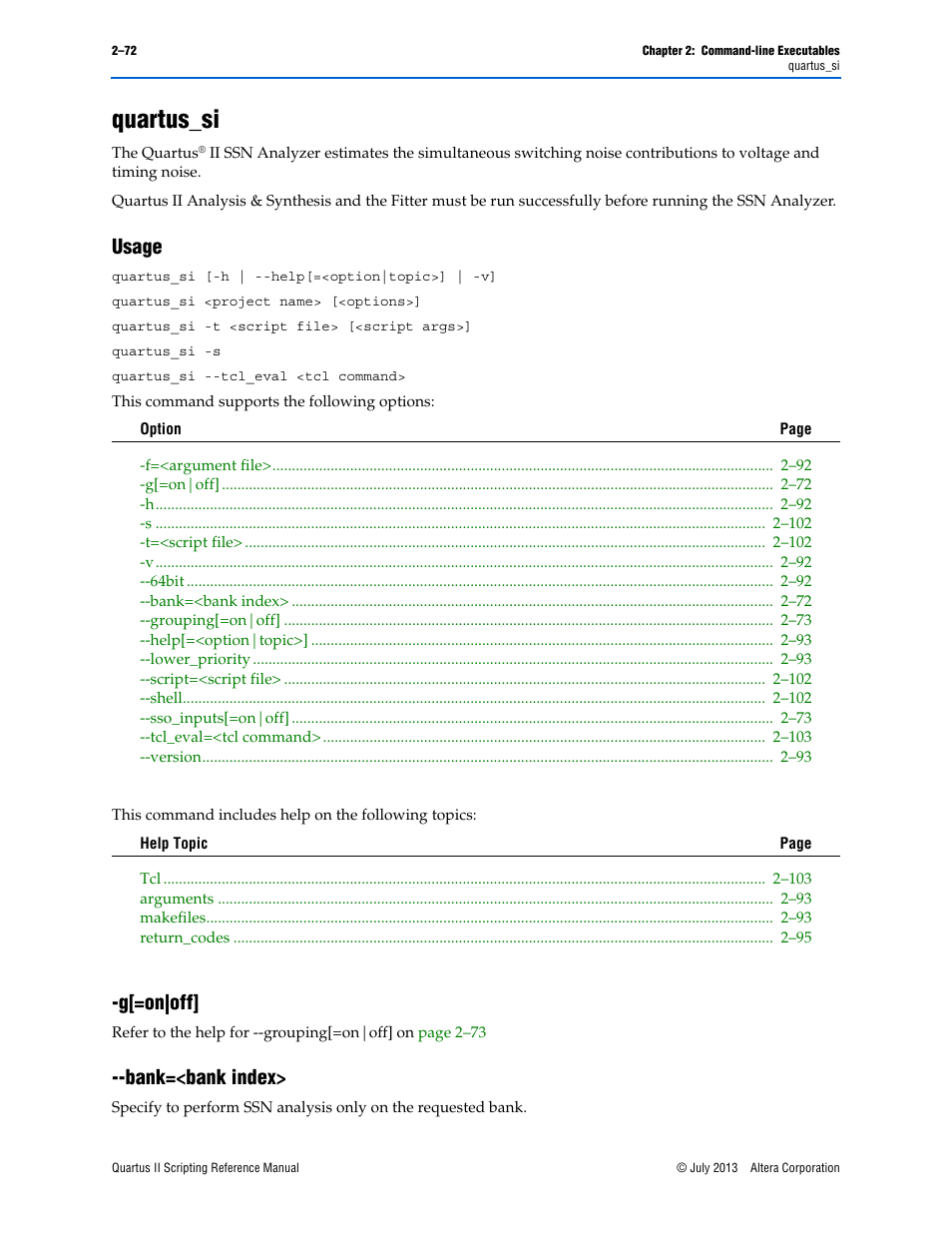 Quartus_si, Usage, G[=on|off | Bank=<bank index, Quartus_si –72, Usage –72 -g[=on|off] –72 --bank=<bank index> –73 | Altera Quartus II Scripting User Manual | Page 98 / 634