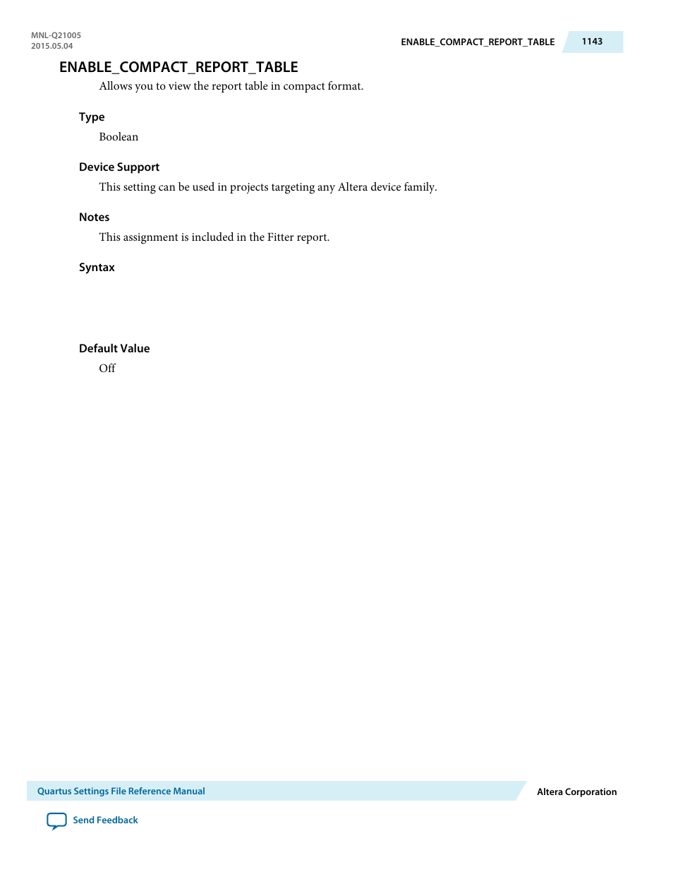 Enable_compact_report_table | Altera Quartus II Settings File User Manual | Page 1143 / 1344