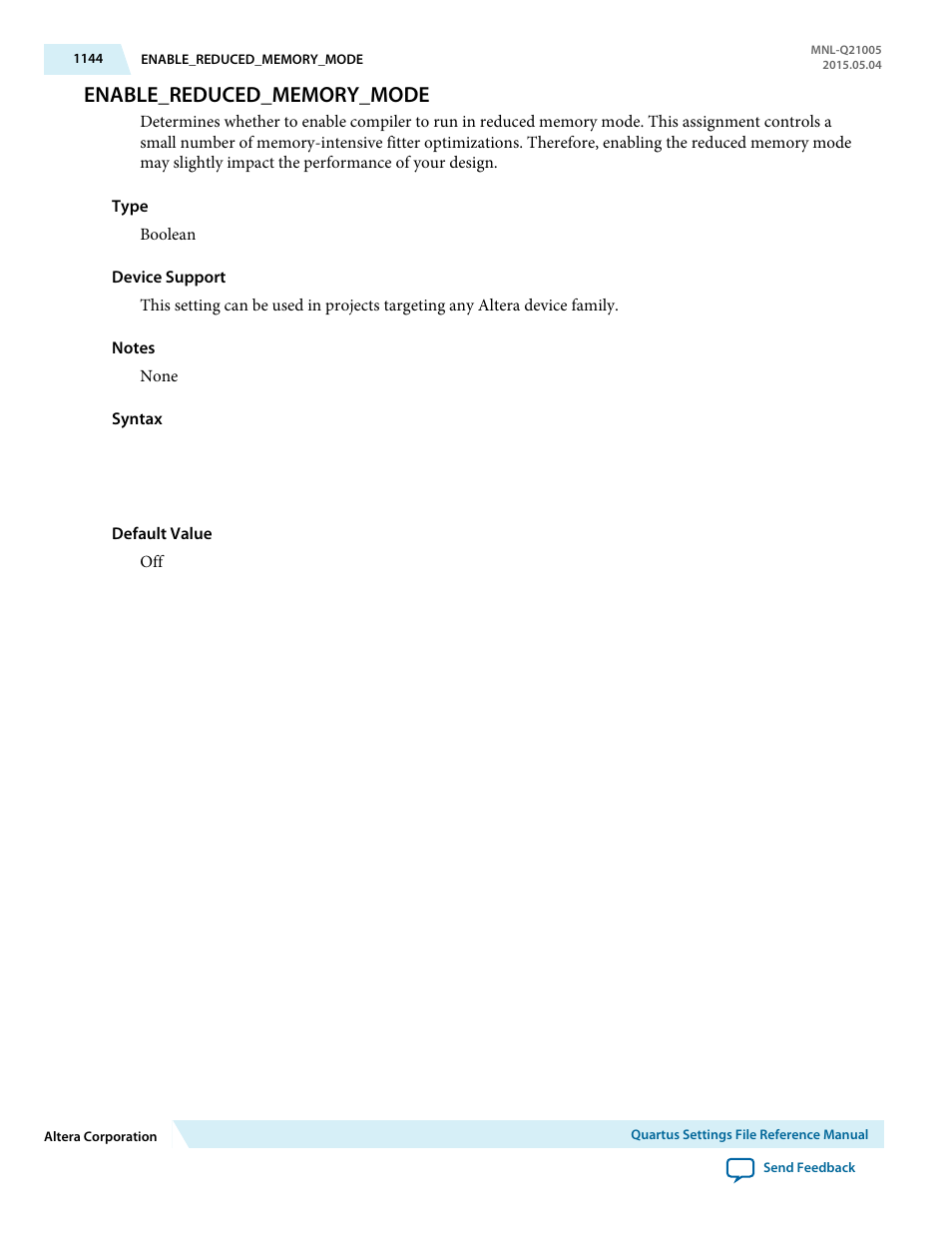 Enable_reduced_memory_mode | Altera Quartus II Settings File User Manual | Page 1144 / 1344