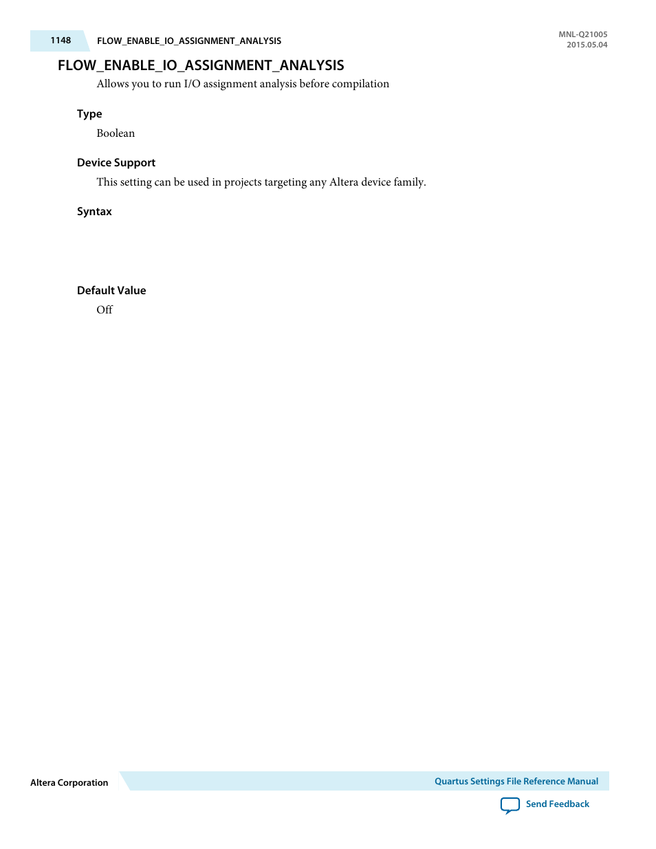 Flow_enable_io_assignment_analysis | Altera Quartus II Settings File User Manual | Page 1148 / 1344