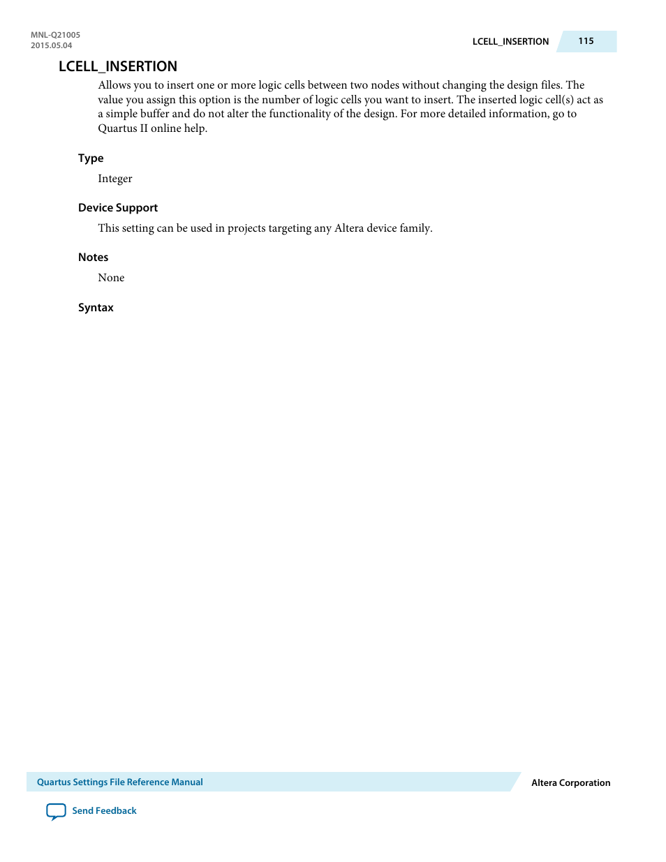 Lcell_insertion | Altera Quartus II Settings File User Manual | Page 115 / 1344