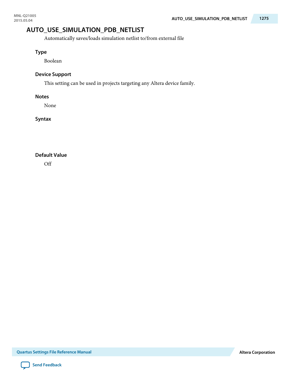 Auto_use_simulation_pdb_netlist | Altera Quartus II Settings File User Manual | Page 1275 / 1344