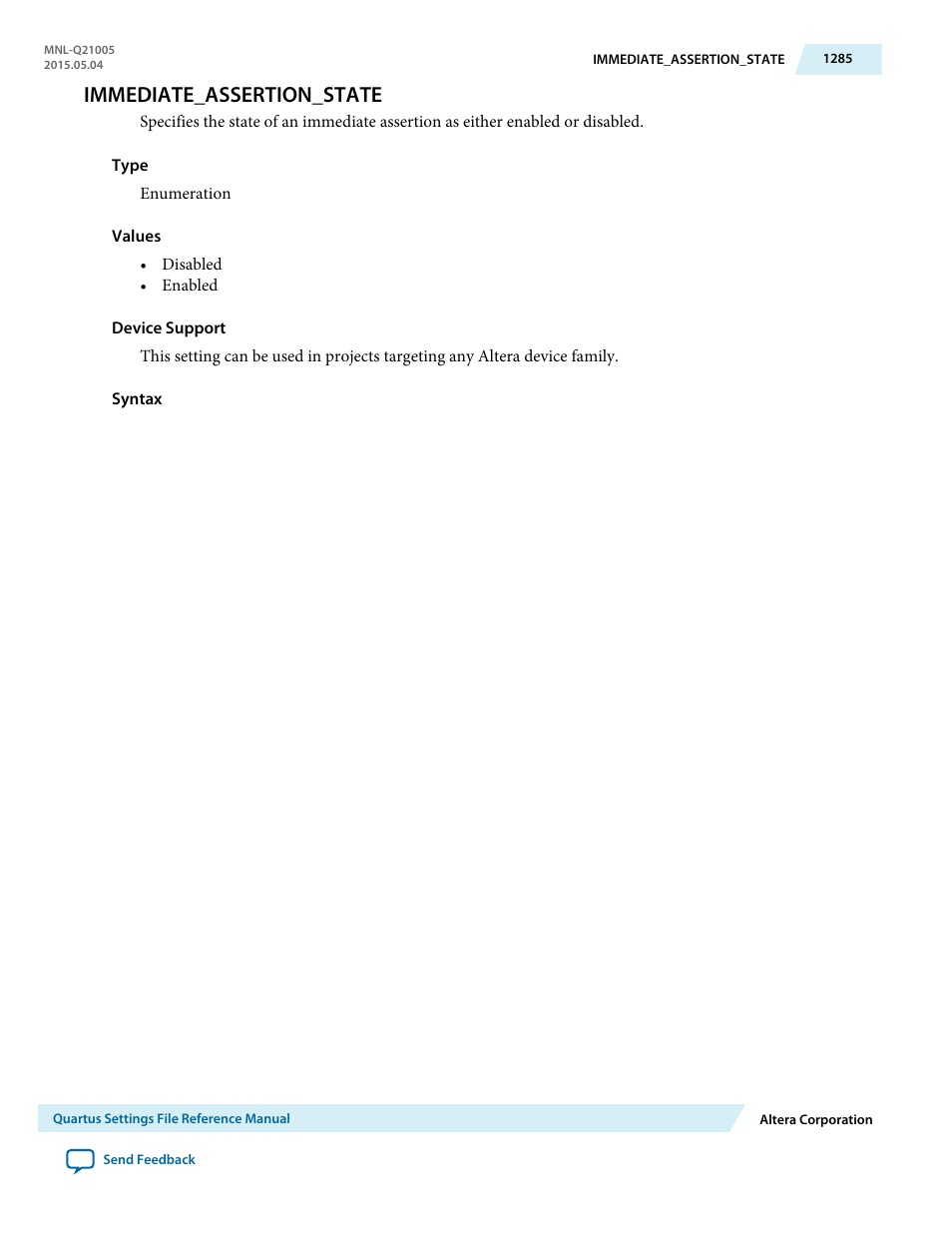 Immediate_assertion_state | Altera Quartus II Settings File User Manual | Page 1285 / 1344