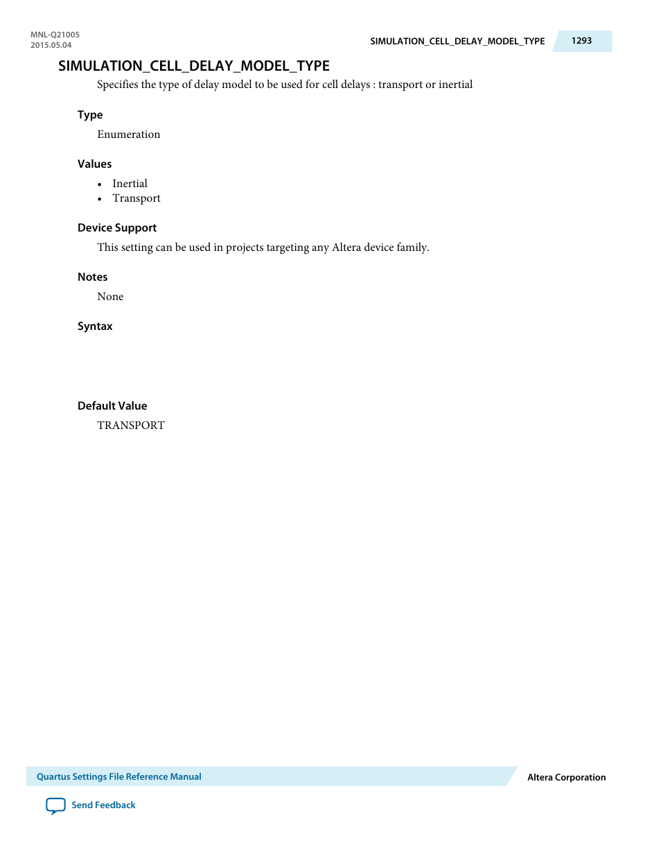 Simulation_cell_delay_model_type | Altera Quartus II Settings File User Manual | Page 1293 / 1344