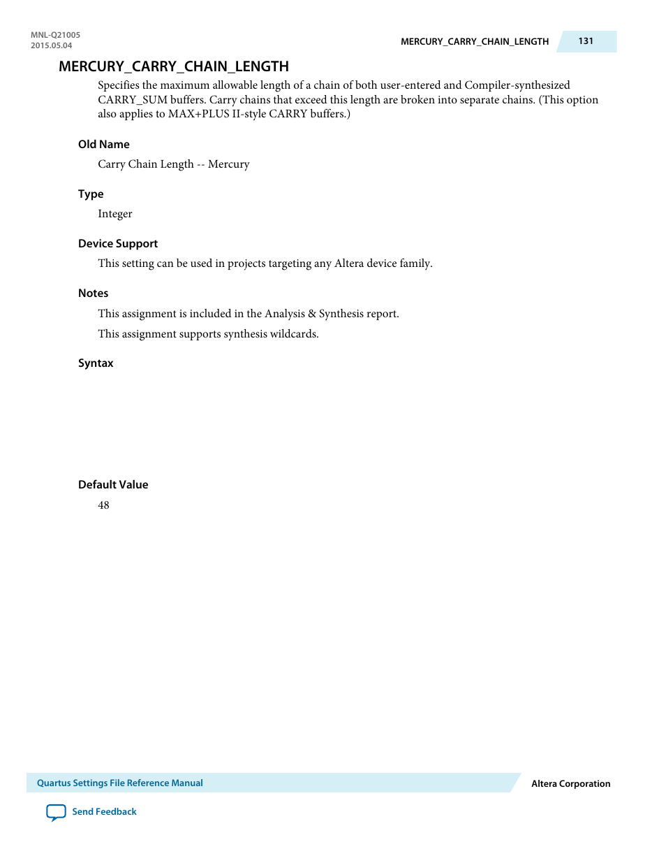 Mercury_carry_chain_length | Altera Quartus II Settings File User Manual | Page 131 / 1344