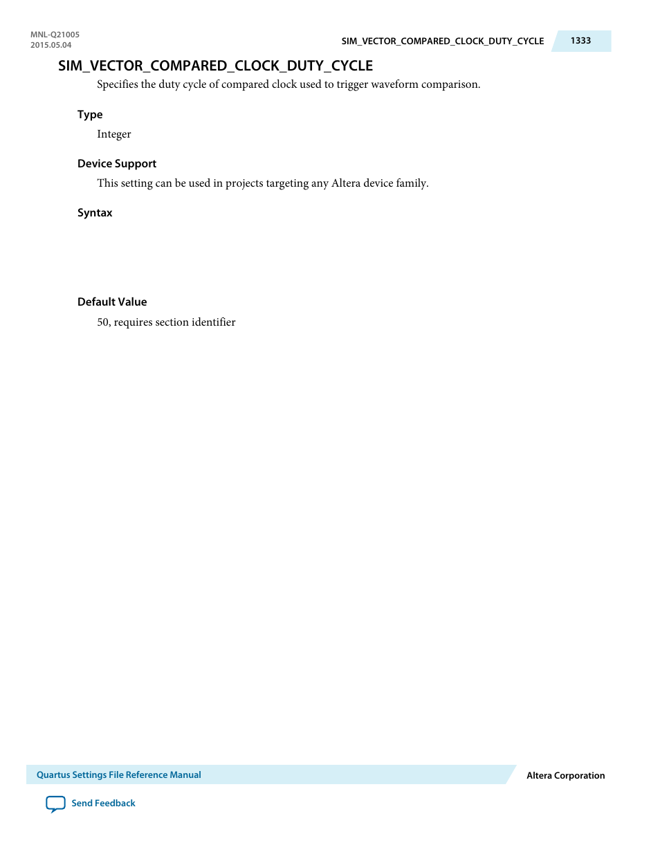 Sim_vector_compared_clock_duty_cycle | Altera Quartus II Settings File User Manual | Page 1333 / 1344