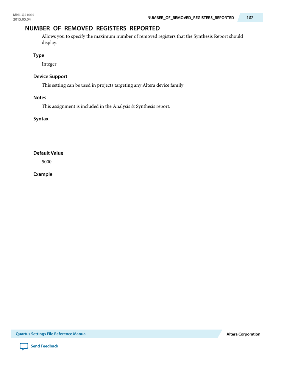 Number_of_removed_registers_reported | Altera Quartus II Settings File User Manual | Page 137 / 1344