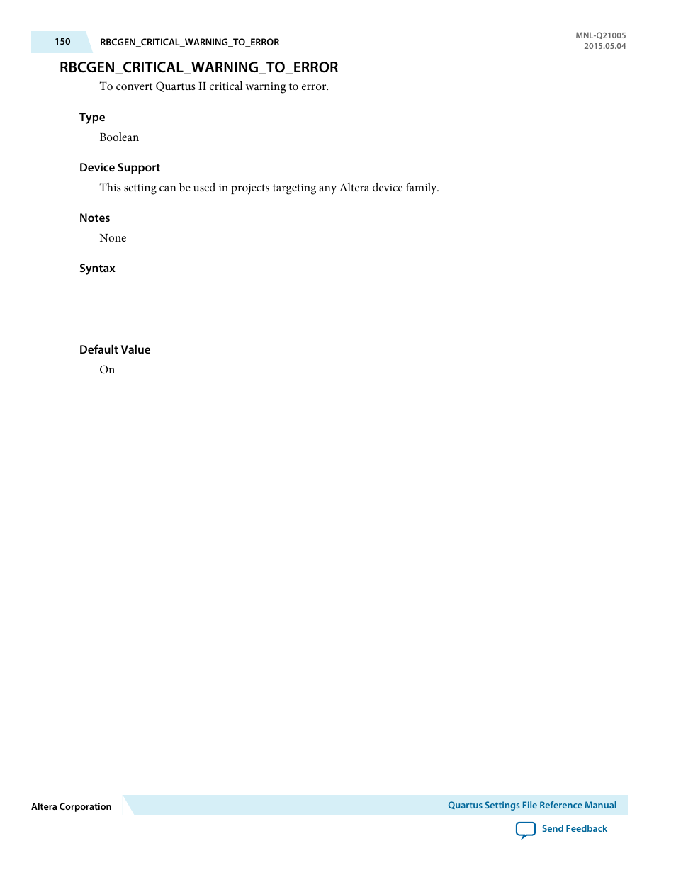 Rbcgen_critical_warning_to_error | Altera Quartus II Settings File User Manual | Page 150 / 1344